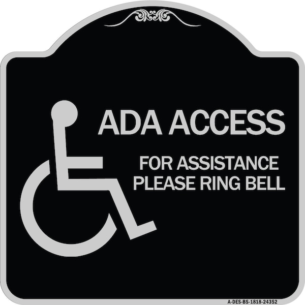 ADA Access for Assistance Ring Bell W/ New Isa Heavy-Gauge Aluminum Sign, 18" H, BS-1818-24352
